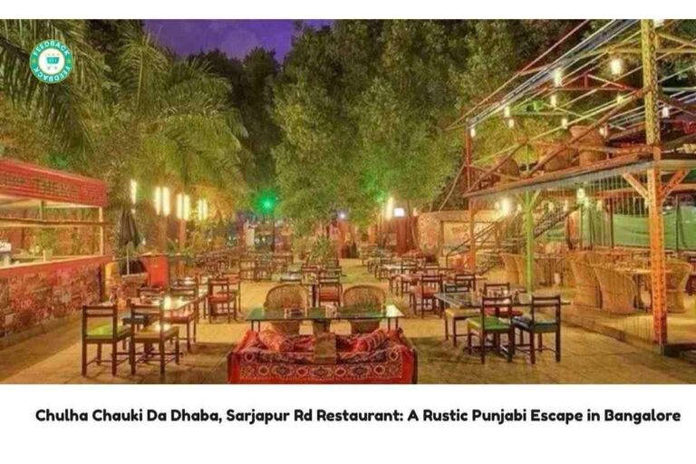 New ProjectChulha Chauki Da Dhaba _ Sarjapur Rd Restaurant