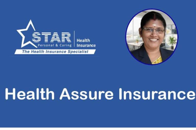 Star Health Assure Insurance Policy – Information And More
